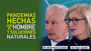 Pandemias hechas por el hombre y soluciones naturales.